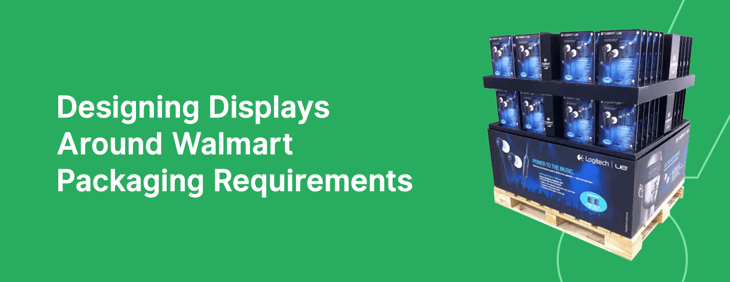 designing displays for walmart