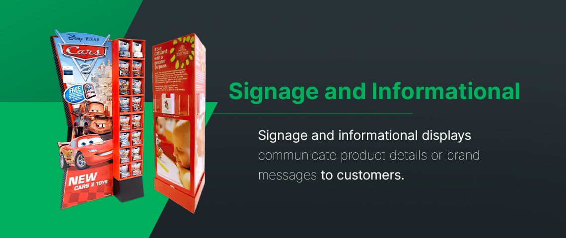 Signage and Informational