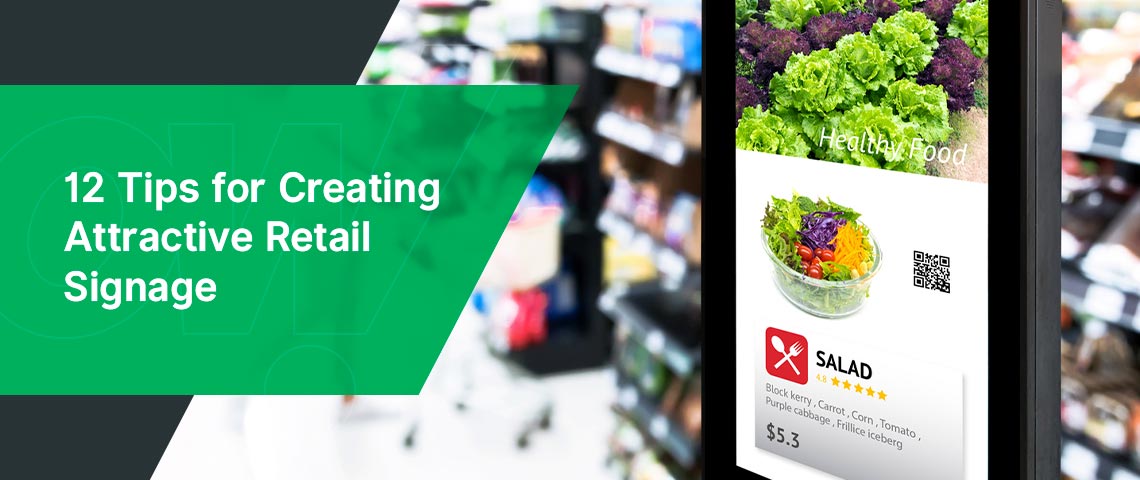 12 tips for creating attractive retail signage