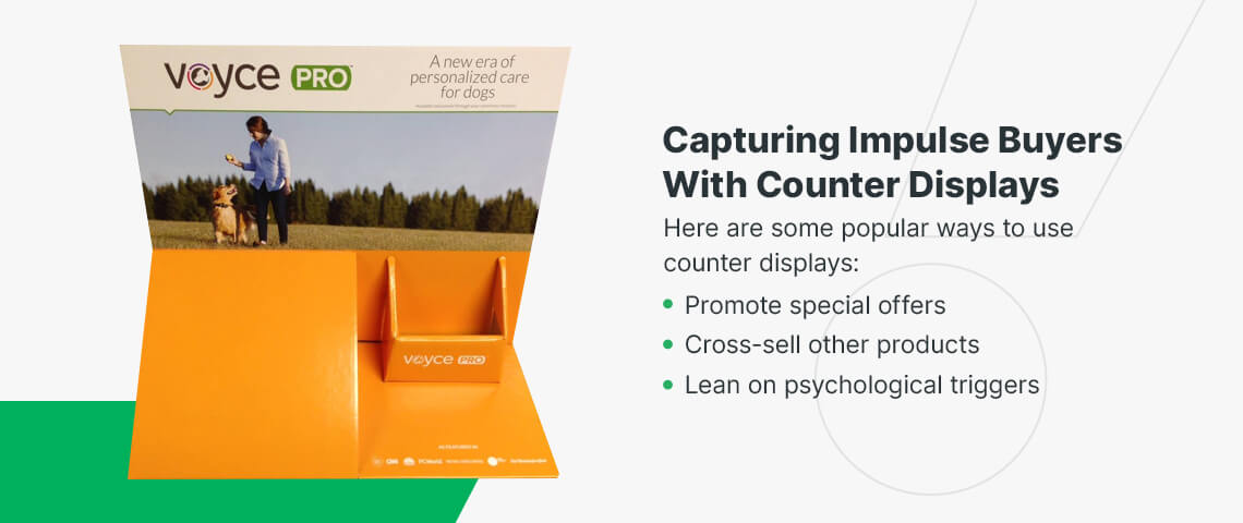 Capturing impulse buyers with counter displays