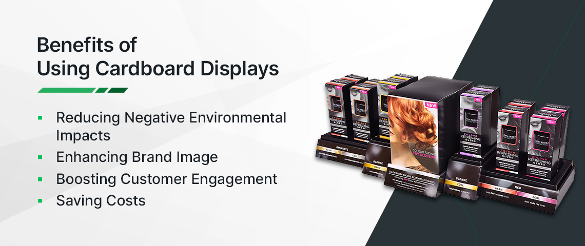 Benefits of using cardboard displays