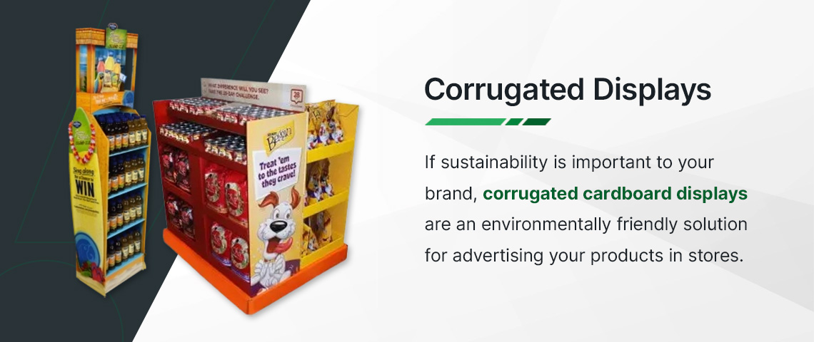 Corrugated displays are environmentally friendly