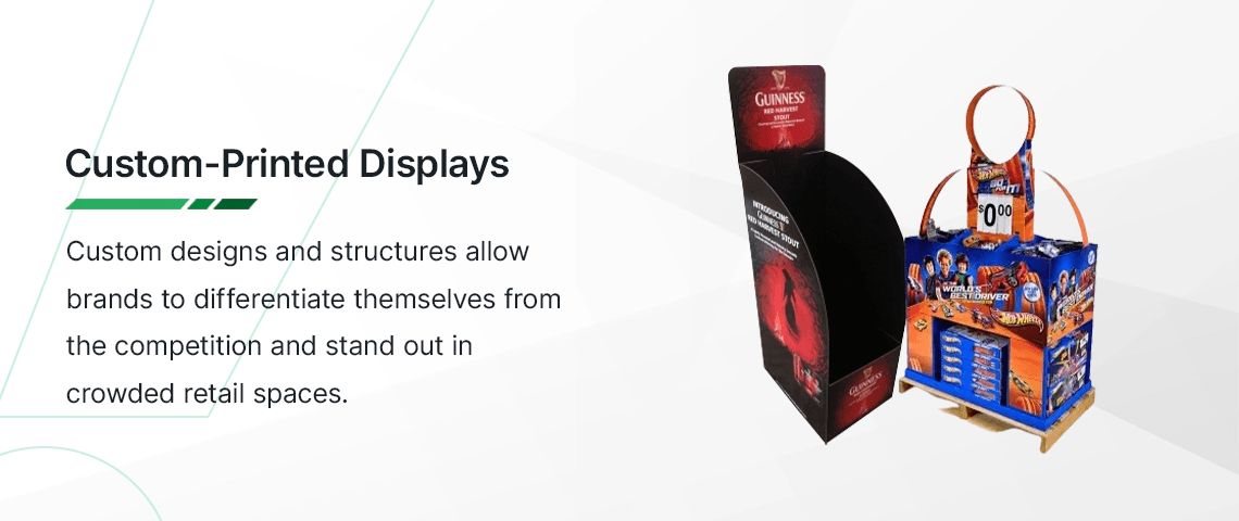 Benefits of custom-printed displays