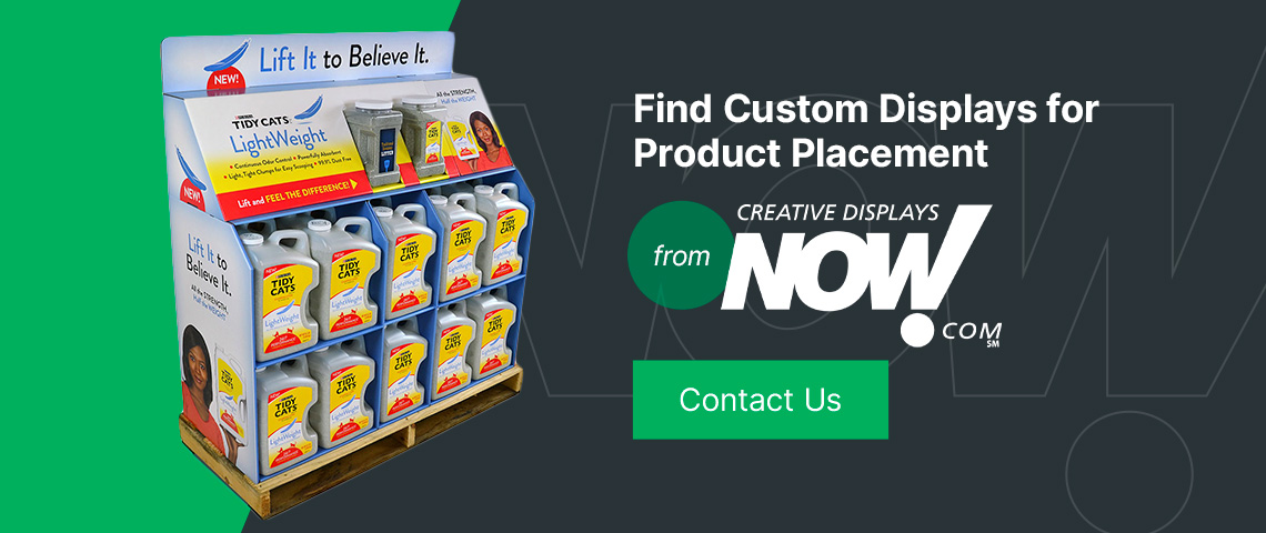 Find custom displays for product placement
